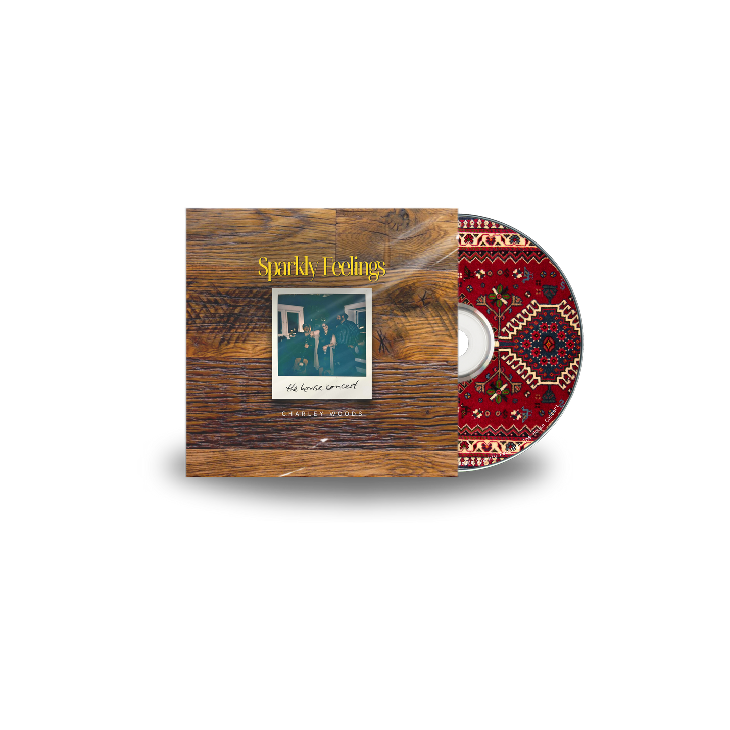 Sparkly Feelings - The House Concert Physical CD (PRE-ORDER)