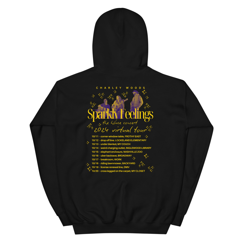Sparkly Feelings House Concert Tour Hoodie
